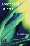 Apropos of Dolores
