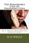 The Remarkable Case of Davidson's Eyes / The Story of Davidson's Eyes