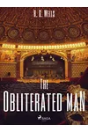 The Obliterated Man