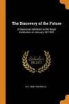 The Discovery of the Future