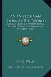 An Englishman Looks at the World