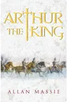 Arthur the King