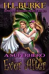 A Superhero Ever After