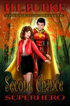 Second Chance Superhero