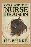 Cora and the Nurse Dragon