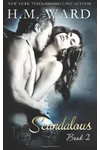Scandalous, Book 2