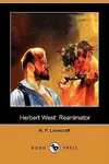 Herbert West: Reanimator