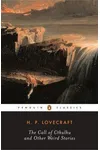 The Call of Cthulhu and Other Weird Stories
