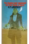 The Shadow Over Innsmouth and Other Stories Of Horror