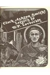Clark Ashton Smith: Letters to H.P. Lovecraft