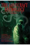 The Lovecraft Anthology, Volume 1