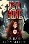 Dead and Gone