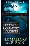 French Country Frights