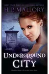 The Underground City