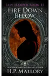 Fire Down Below
