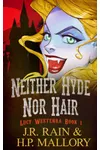 Neither Hyde Nor Hair