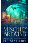 Mischief Brewing