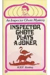 Inspector Ghote Plays a Joker