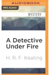 A Detective Under Fire
