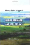 Rural Denmark and Its Lessons