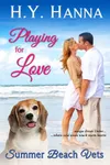 Playing for Love / Truly, Waggly, Deeply