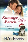 Playing Santa / Santa's Little Yelpers