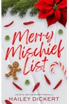 Merry Mischief List