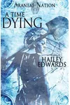 A Time of Dying