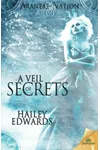 A Veil of Secrets