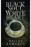 Black Soul, White Heart