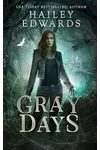 Gray Days