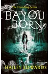 Bayou Born