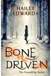 Bone Driven