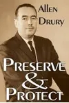 Preserve & Protect