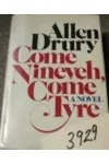 Come Nineveh, Come Tyre