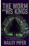 The Worm and His Kings