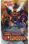 Cruel Angels Past Sundown