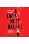A Light Most Hateful