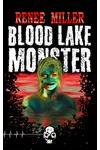 Blood Lake Monster