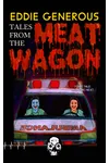 Tales From the Meat Wagon