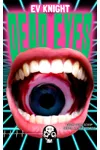 Dead Eyes