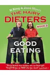 The Hairy Dieters: Good Eating