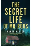 The Secret Life of Mr Roos