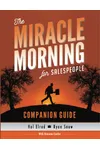 The Miracle Morning for Salespeople Companion Guide