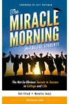 The Miracle Morning for College Students