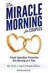 The Miracle Morning for Couples