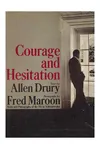 Courage and Hesitation