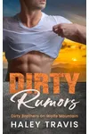 Dirty Rumors