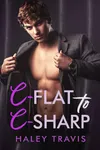 C-Flat to C-Sharp