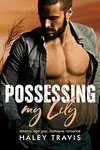 Possessing my Lily
